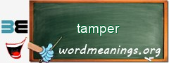 WordMeaning blackboard for tamper